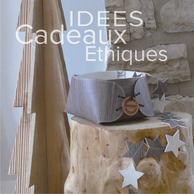 idees cadeaux noel ethique